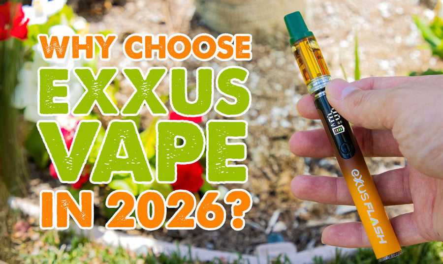 Why Choose Exxus Vape?