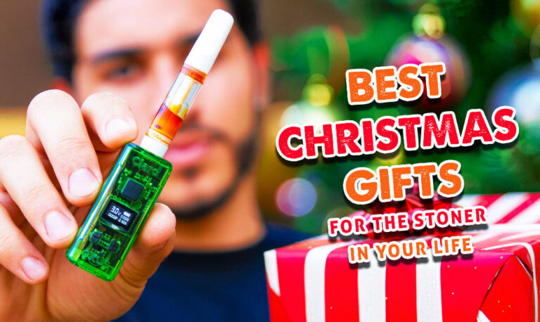 Best Christmas Gifts For The Stoner In Your Life